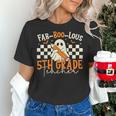 Fab Boo Lous 5th Grade Teacher Retro Ghost Spooky Halloween Women's T-Shirt, gift for family, gift for coworker