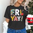 Fri Yay Teacher Happy Friday Friyay Weekend Back To School Women's T-Shirt, gift for family, gift for coworker