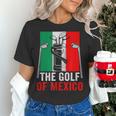 The Golf Of Mexico Golf Player Golf Teacher Golfer For Men Women Women's T-Shirt, gift for family, gift for coworker