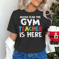 Gym Teacher Back To School Teacher Shirts For Men Women Girls Kids Women's T-Shirt, gift for family, gift for coworker Gym Teacher Back To School Teacher Shirts For Men Women Girls Kids Women's T-Shirt, gift for family, gift for coworker