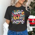 Happy 67 Days Of School Meme 100 Day Of School Teacher 6 7 Women's T-Shirt, gift for family, gift for coworker