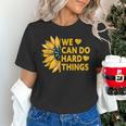 We Can Do Hard Things Kids Teacher Back To School Women's T-Shirt, gift for family, gift for coworker