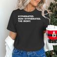 Hyphenated Irony Joke English Grammar Teachers Gag Women's T-Shirt, English Teacher Shirts, gift for family, gift for coworker Hyphenated Irony Joke English Grammar Teachers Gag Women's T-Shirt, English Teacher Shirts, gift for family, gift for coworker