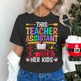 Instructional Assistant Loves Her Kids Teacher Assistant Women's T-Shirt, gift for family, gift for coworker Instructional Assistant Loves Her Kids Teacher Assistant Women's T-Shirt, gift for family, gift for coworker