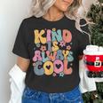 Kind Is Always Cool Groovy Teacher Be Kind Kindness Matters Women's T-Shirt, Groovy Teacher Shirts, gift for family, gift for coworker Kind Is Always Cool Groovy Teacher Be Kind Kindness Matters Women's T-Shirt, Groovy Teacher Shirts, gift for family, gift for coworker