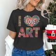 I Love Art Artist Painter Colorful Painting Art Teacher Women's T-Shirt, gift for family, gift for coworker I Love Art Artist Painter Colorful Painting Art Teacher Women's T-Shirt, gift for family, gift for coworker