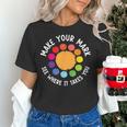Make Your Mark For a International Dot Day Teacher Dot Lover Women's T-Shirt, gift for family, gift for coworker