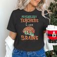 Psychology Teachers Love Brains Halloween For Psychologists Men Women Women's T-Shirt, gift for family, gift for coworker
