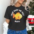 Que Hace Un Pez Nada Spanish Teacher Bilingual Teacher Dual Women's T-Shirt, gift for family, gift for coworker