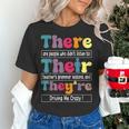 There Their They'Re English Teacher Grammar Memes Women's T-Shirt, English Teacher Shirts, gift for family, gift for coworker There Their They'Re English Teacher Grammar Memes Women's T-Shirt, English Teacher Shirts, gift for family, gift for coworker