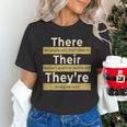 There Their They'Re T Shirt English Grammar Teacher For Men Women Women's T-Shirt, English Teacher Shirts, gift for family, gift for coworker There Their They'Re T Shirt English Grammar Teacher For Men Women Women's T-Shirt, English Teacher Shirts, gift for family, gift for coworker