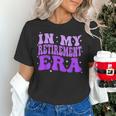 In My Retirement Era Groovy Retired Teacher 2025 Women Women's T-Shirt, Groovy Teacher Shirts, gift for family, gift for coworker