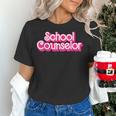 School Counselor Back To School Teacher Life Women's T-Shirt, gift for family, gift for coworker