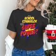 School Counselor Teacher Superhero Superpower Comic Book Women's T-Shirt, gift for family, gift for coworker