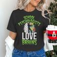 School Psychologists Love Brains Halloween Teacher Counselor Women's T-Shirt, gift for family, gift for coworker School Psychologists Love Brains Halloween Teacher Counselor Women's T-Shirt, gift for family, gift for coworker