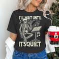Skeleton Music Teacher I'Ll Wait Until It's Quiet Women's T-Shirt, gift for family, gift for coworker