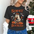 Sorry I'm Booked Ghost Reading Book Lover Teacher Halloween Women's T-Shirt, gift for family, gift for coworker Sorry I'm Booked Ghost Reading Book Lover Teacher Halloween Women's T-Shirt, gift for family, gift for coworker