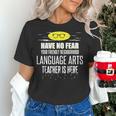 Super Language Arts Teacher Have No Fear T-Shirt Women's T-Shirt, Super Teacher Shirts, gift for family, gift for coworker Super Language Arts Teacher Have No Fear T-Shirt Women's T-Shirt, Super Teacher Shirts, gift for family, gift for coworker