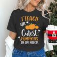 I Teach The Cutest Pumpkins In The Patch Teacher School For Men Women Kids Women's T-Shirt, gift for family, gift for coworker I Teach The Cutest Pumpkins In The Patch Teacher School For Men Women Kids Women's T-Shirt, gift for family, gift for coworker