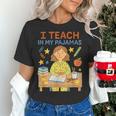 I Teach In My Pajamas Crayon Home School Teacher PJs Women's T-Shirt, gift for family, gift for coworker I Teach In My Pajamas Crayon Home School Teacher PJs Women's T-Shirt, gift for family, gift for coworker