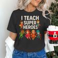 I Teach Super Heroes Teacher Women's T-Shirt, Super Teacher Shirts, gift for family, gift for coworker I Teach Super Heroes Teacher Women's T-Shirt, Super Teacher Shirts, gift for family, gift for coworker