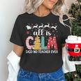 Teacher All Calm Said No Teacher Christmas Pencil Tree Women's T-Shirt, gift for family, gift for coworker Teacher All Calm Said No Teacher Christmas Pencil Tree Women's T-Shirt, gift for family, gift for coworker