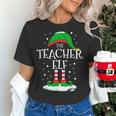 The Teacher Elf Christmas Family Matching Xmas Group For Men Women Women's T-Shirt, gift for family, gift for coworker The Teacher Elf Christmas Family Matching Xmas Group For Men Women Women's T-Shirt, gift for family, gift for coworker