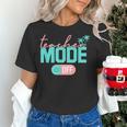 Teacher Mode Off Happy Last Day Of School Summer Break Men Women Women's T-Shirt, gift for family, gift for coworker Teacher Mode Off Happy Last Day Of School Summer Break Men Women Women's T-Shirt, gift for family, gift for coworker