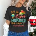 Teacher Not All Superheroes Wear Capes Teacher Squad Women's T-Shirt, gift for family, gift for coworker Teacher Not All Superheroes Wear Capes Teacher Squad Women's T-Shirt, gift for family, gift for coworker