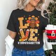 Thanksgiving Love Kindergarten Teacher Turkey Autumn Fall Women's T-Shirt, gift for family, gift for coworker Thanksgiving Love Kindergarten Teacher Turkey Autumn Fall Women's T-Shirt, gift for family, gift for coworker