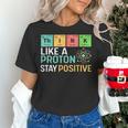 Think Like A Proton Stay Positive Science Teacher Women's T-Shirt, Science Teacher Shirts, gift for family, gift for coworker Think Like A Proton Stay Positive Science Teacher Women's T-Shirt, Science Teacher Shirts, gift for family, gift for coworker