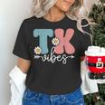 TK Vibes Back To School Teachers Students TK Team Women's T-Shirt, gift for family, gift for coworker