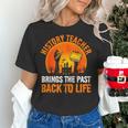 History Teacher Brings Past Back To Life Halloween Zombie Women's T-Shirt, History Teacher Shirts, gift for family, gift for coworker History Teacher Brings Past Back To Life Halloween Zombie Women's T-Shirt, History Teacher Shirts, gift for family, gift for coworker