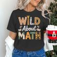 Wild About Math Cute Teacher Student Math Club Women's T-Shirt, gift for family, gift for coworker