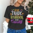 Will Trade Students For Candy Teacher Cute Halloween Costume Women's T-Shirt, gift for family, gift for coworker