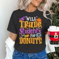 Will Trade Students For Donuts Halloween Teacher Women's T-Shirt, gift for family, gift for coworker Will Trade Students For Donuts Halloween Teacher Women's T-Shirt, gift for family, gift for coworker