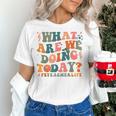 What Are We Doing Today Physical Education PE Teacher Women Women's T-Shirt, Pe Teacher Shirts, gift for family, gift for coworker