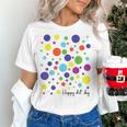 Happy Dot Day 2025 Polka Dot Boys Girls Kids Teacher Dot Day Women's T-Shirt, gift for family, gift for coworker Happy Dot Day 2025 Polka Dot Boys Girls Kids Teacher Dot Day Women's T-Shirt, gift for family, gift for coworker