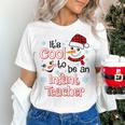 It's Cool To Be a Infant Teacher Snowman Winter Christmas Women's T-Shirt, gift for family, gift for coworker It's Cool To Be a Infant Teacher Snowman Winter Christmas Women's T-Shirt, gift for family, gift for coworker