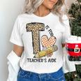 T Is For Teacher’s Aide Back To First Day Of School Leopard Men Women Girls Kids Women's T-Shirt, gift for family, gift for coworker