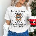 This Is My Tired Teacher Costume Skull Halloween Messy Bun Women's T-Shirt, gift for family, gift for coworker This Is My Tired Teacher Costume Skull Halloween Messy Bun Women's T-Shirt, gift for family, gift for coworker
