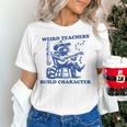 Weird Teachers Build Character Shirt Raccoon Teacher Women's T-Shirt, gift for family, gift for coworker