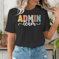 Admin Team Back To School Teachers Students Admin Squad Women's T-Shirt, funny gift Admin Team Back To School Teachers Students Admin Squad Women's T-Shirt, funny gift