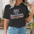 ASL Is My Superpower ASL Teacher Shirt T-Shirt Women's T-Shirt, funny gift ASL Is My Superpower ASL Teacher Shirt T-Shirt Women's T-Shirt, funny gift