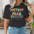 Battery Life Of A Para SPED Parapro Teacher Squad Women's T-Shirt, funny gift