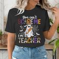 You Can't Scare Me I'm A Teacher Halloween Costume Women's T-Shirt, funny gift You Can't Scare Me I'm A Teacher Halloween Costume Women's T-Shirt, funny gift