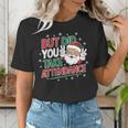 Christmas Teacher Surprise Did You Take Attendance Women's T-Shirt, funny gift Christmas Teacher Surprise Did You Take Attendance Women's T-Shirt, funny gift