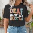 Deaf Dream Team Education Deaf Education Teacher Women's T-Shirt, funny gift