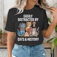 Easily Distracted By Cats & History Teacher Women Men Women's T-Shirt, History Teacher Shirts, funny gift