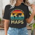 Easily Distracted By Maps Geography Teacher Women's T-Shirt, funny gift Easily Distracted By Maps Geography Teacher Women's T-Shirt, funny gift